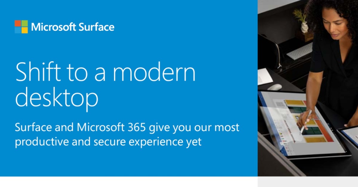 Shift to a modern desktop